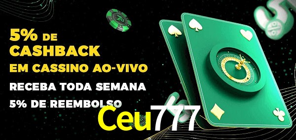 Promoções do cassino ao Vivo Ceu777